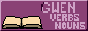 GWEN VERBS NOUNS next to an open book. the book's pages flip, a plant grows out of it, and is replaced by a moon